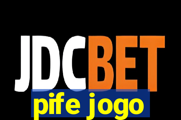 pife jogo